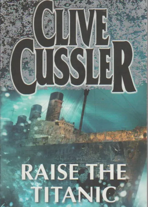 Raise The Titanic