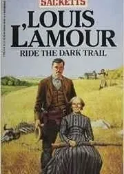 Ride The Dark Trail