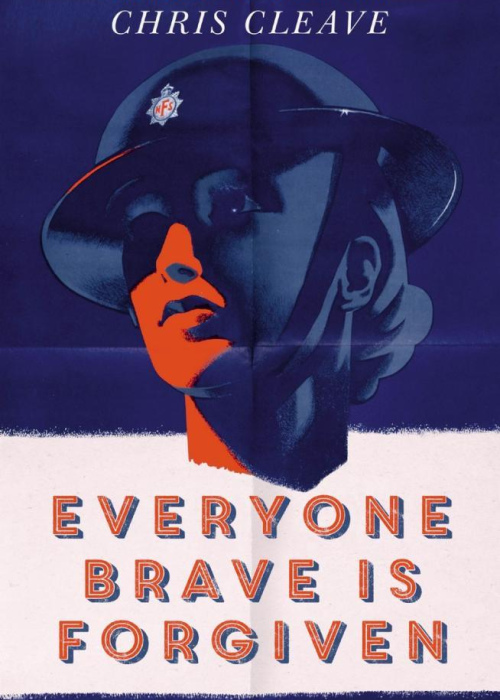 Everyone Brave Is Forgiven