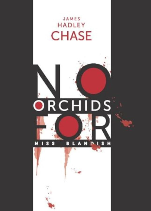 No Orchids For Miss Blandish